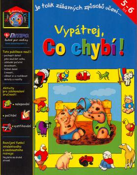 Kniha: Vypátrej co chybí!autor neuvedený