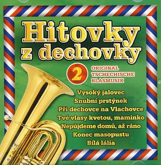 Kniha: Hitovky z dechovky 2 - CDautor neuvedený