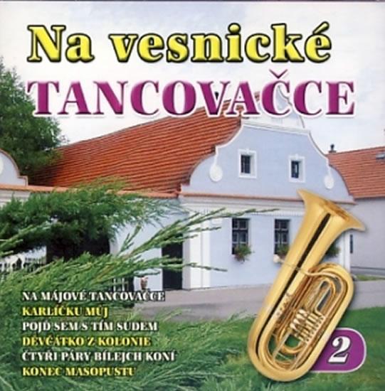 Kniha: Na vesnické tancovačce 2. - CDautor neuvedený