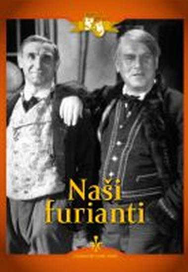 Kniha: Naši furianti - DVD digipackautor neuvedený