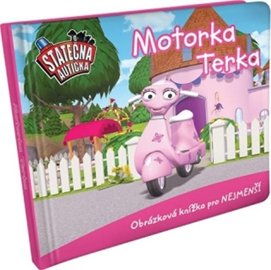 Kniha: Motorka Terka - leporelo kniha Statečná autíčka - Ferner Elin