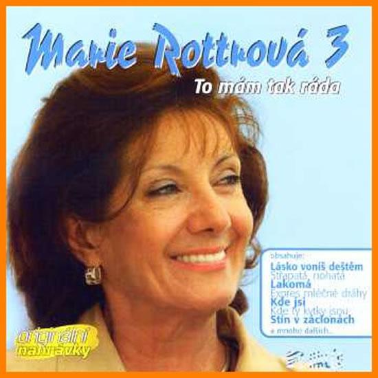 Kniha: M. Rottrová - To mám tak ráda - CD - Rottrová Marie