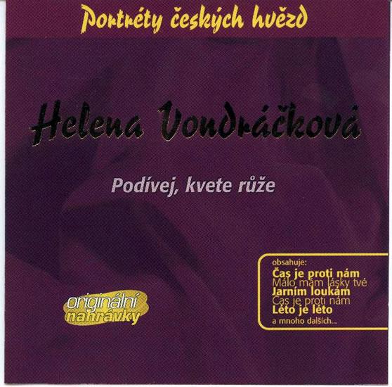 Kniha: Helena Vondráčková-Podívej,kvete růže CD - Vondráčková Helena