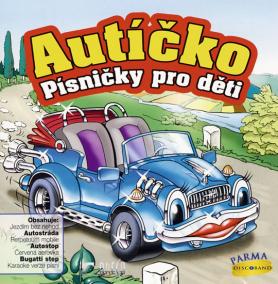 Autíčko - písničky pro děti - CD