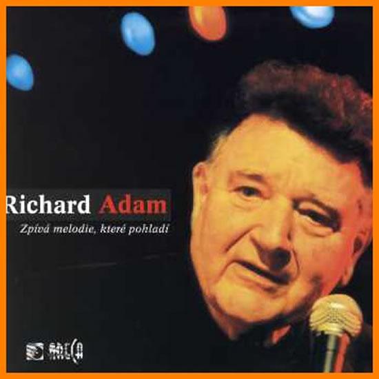 Kniha: Adam Richard Zpívá melodie - CDautor neuvedený