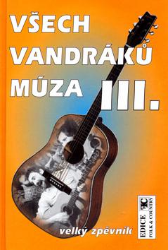 Kniha: Všech vandráků múza III. - Tony Linhart