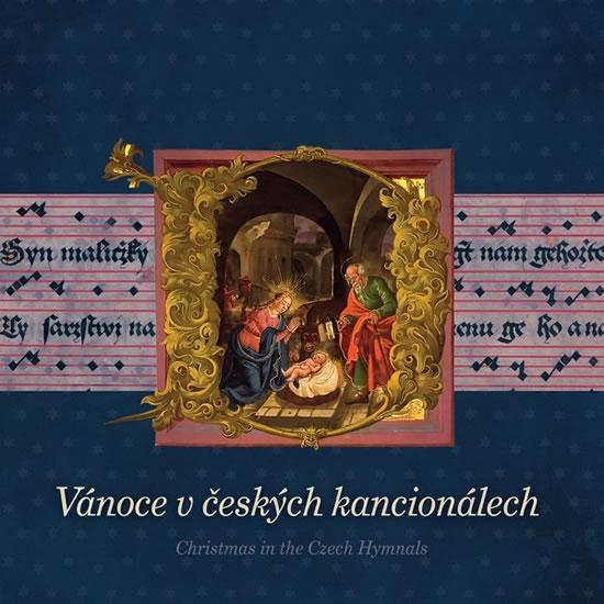 Kniha: Vánoce v českých kancionálech / Christmas in the Czech Hymnals - CD - Chang Jung