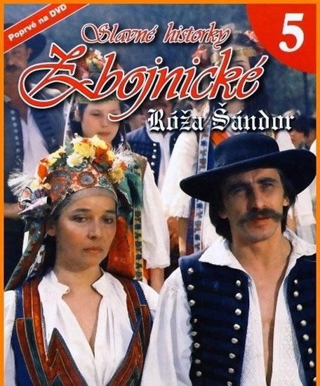 Kniha: Slavné historky zbojnické 5 - Róža Šándor - DVDautor neuvedený