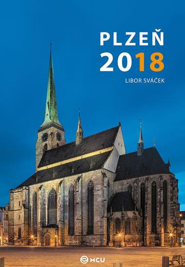Kniha: Kalendář nástěnný 2018 - Plzeň/střední formát - Sváček Libor