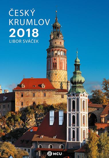 Kniha: Kalendář nástěnný 2018 - Český Krumlov/střední formát - Sváček Libor