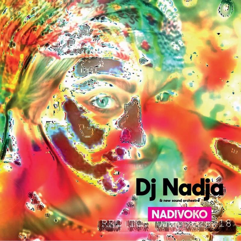 Kniha: DJ Nadja -amp; New Sound Orchestra: Nadivoko - DJ Nadja