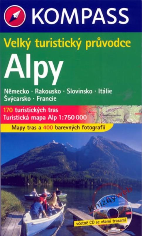 Kniha: Alpy Kompass - Velký turistický průvodce - 3.vydáníkolektív autorov