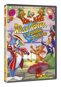 Tom a Jerry: Willy Wonka a továrna na čo
