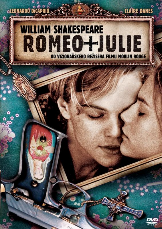 Kniha: Romeo a Julie - Baz Luhrmann