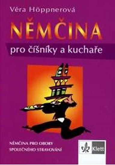 Kniha: Němčina pro obory společného stravování - MCautor neuvedený