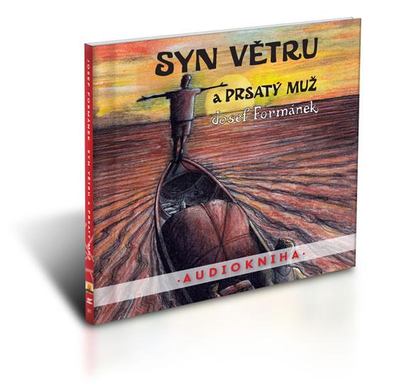 Kniha: Syn větru a Prsatý muž – čte Filip Švarc / Audiokniha 7 hod. 10 min. ( 2x disk MP3) - Formánek Josef