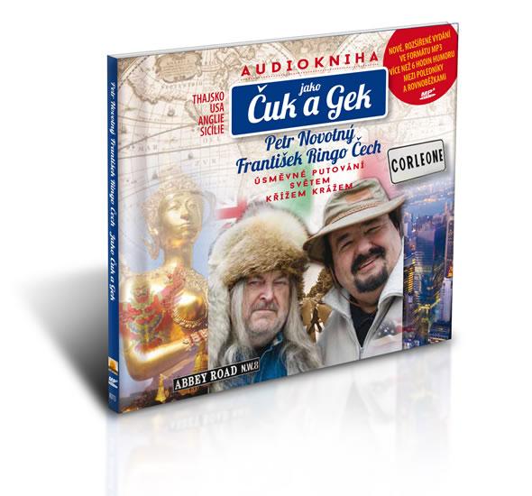 Kniha: Jako Čuk a Gek - čte František Ringo Čech, Petr Novotný, Sandra Pogodová/audiokniha 6 hodin 20 minut (1 disk MP3) - Novotný Petr, Čech František Ringo