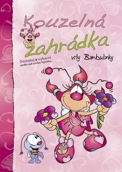 Kniha: Omalovánka Kouzelná zahrádka víly Bimbulinkyautor neuvedený