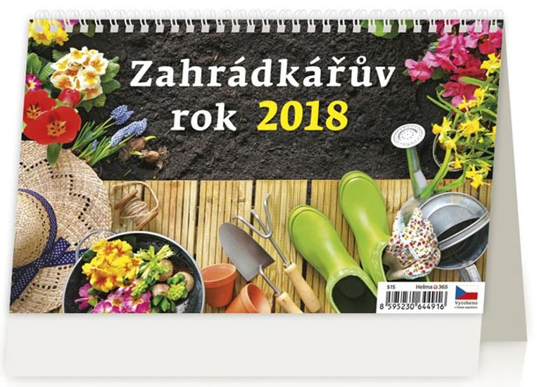 Kniha: Kalendář stolní 2018 - Zahrádkářův rokautor neuvedený