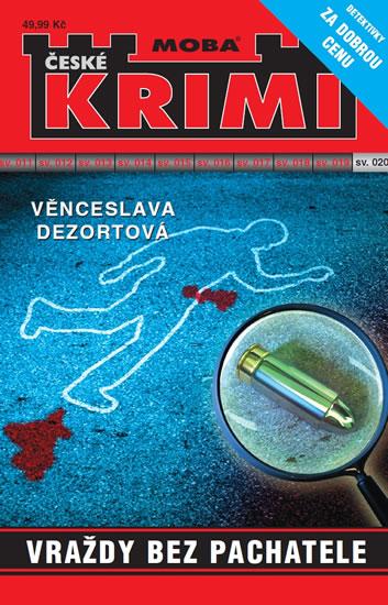 Kniha: Vraždy bez pachatele - Krimi sv. 20 - Dezortová Věnceslava