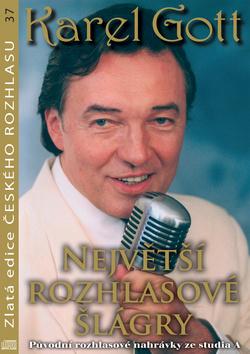 Kniha: Karel Gott Největší rozhlasové šlágryautor neuvedený