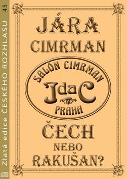 Kniha: Jára Cimrman Čech nebo Rakušan? - Václav Glazar; Miloň Čepelka; Karel Bartoníček