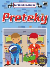 Preteky - Papierové skladačky