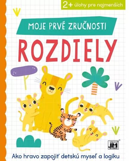 Kniha: Moje prvé zručnosti - Rozdiely - Neuvedený