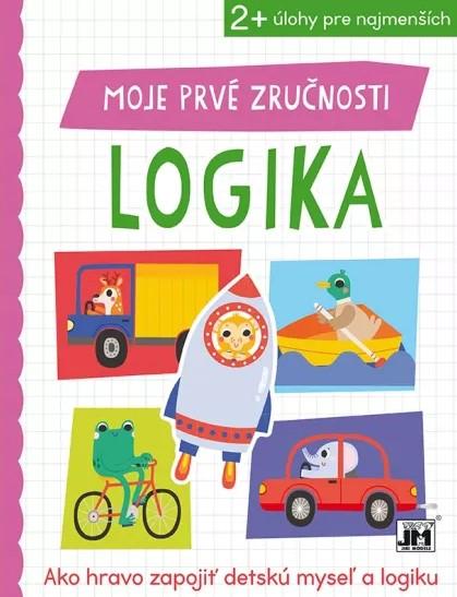 Kniha: Moje prvé zručnosti - Logikaautor neuvedený