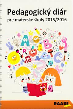 Kniha: Pedagogický diár pre materské školy 2015/2016autor neuvedený