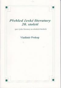 Přehled české literatury 20. století