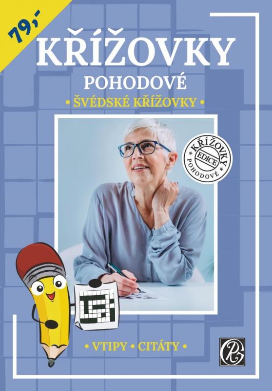 Kniha: Křížovky pohodové - Švédské křížovkyautor neuvedený