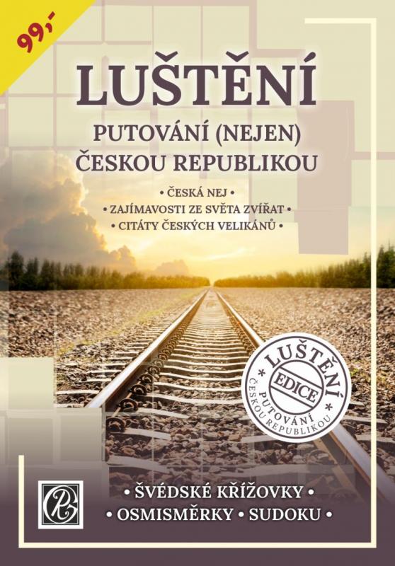 Kniha: Luštění putování (nejen) Českou republikouautor neuvedený