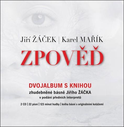Kniha: Jiří Žáček, Karel Mařík: Zpověď - Jiří Žáček