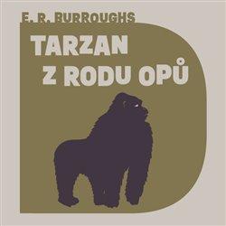 Kniha: Tarzan z rodu Opů (1x Audio na CD - MP3) - Edgar Rice Burroughs