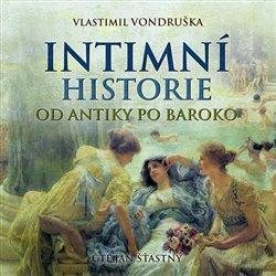Kniha: Intimní historie (1x Audio na CD - MP3) - Vlastimil Vondruška