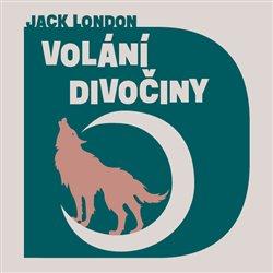 Kniha: Volání divočiny (1x Audio na CD - MP3) - Jack London