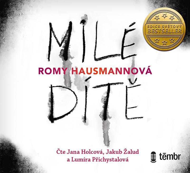 Kniha: Milé dítě - audioknihovna - Hausmannová Romy