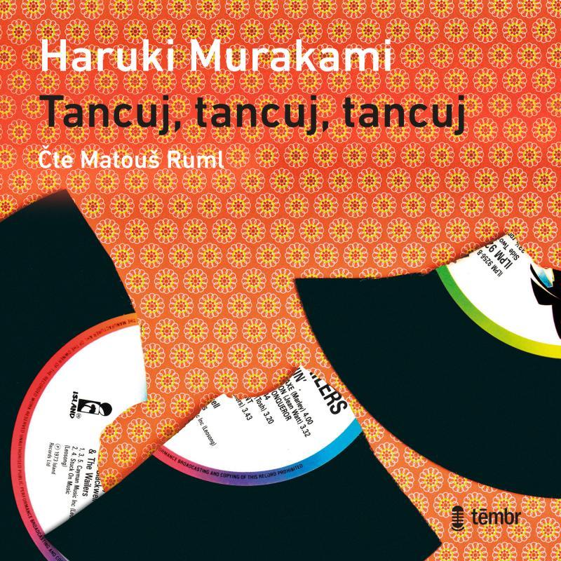 Kniha: Tancuj, tancuj, tancuj - audioknihovna - Murakami Haruki