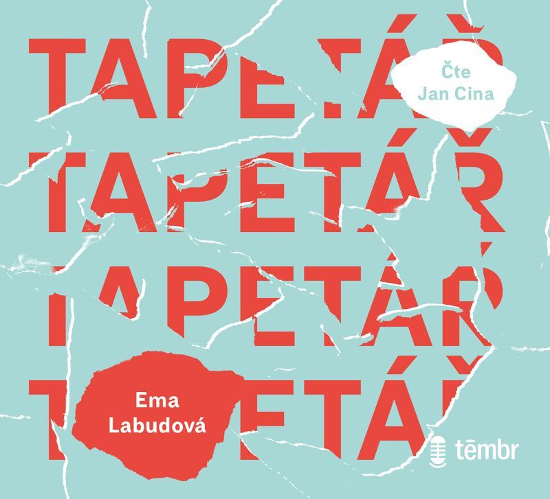 Kniha: Tapetář - audioknihovna - Labudová Ema