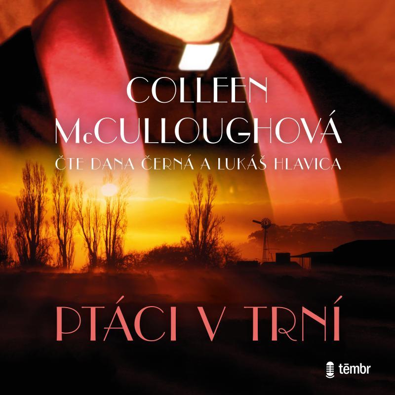 Kniha: Ptáci v trní - audioknihovna - McCulloughová Colleen