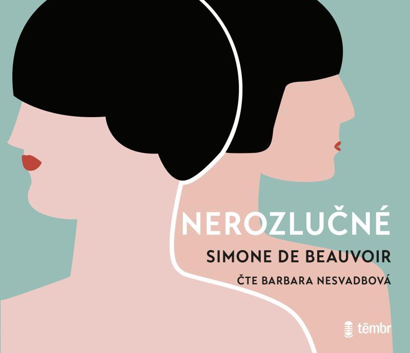 Kniha: Nerozlučné - audioknihovna - Beauvoirová Simone de