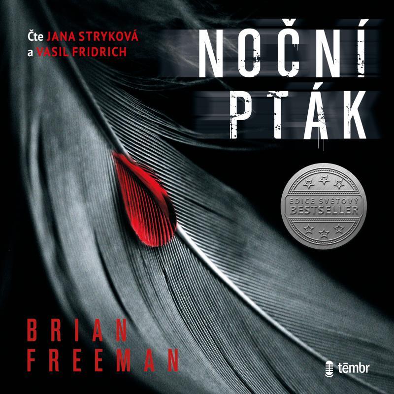 Kniha: Noční pták - audioknihovna - Freeman Brian