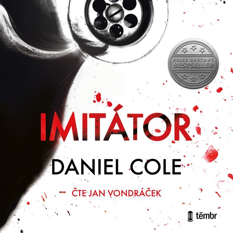 Kniha: Imitátor - audioknihovna - Cole Daniel