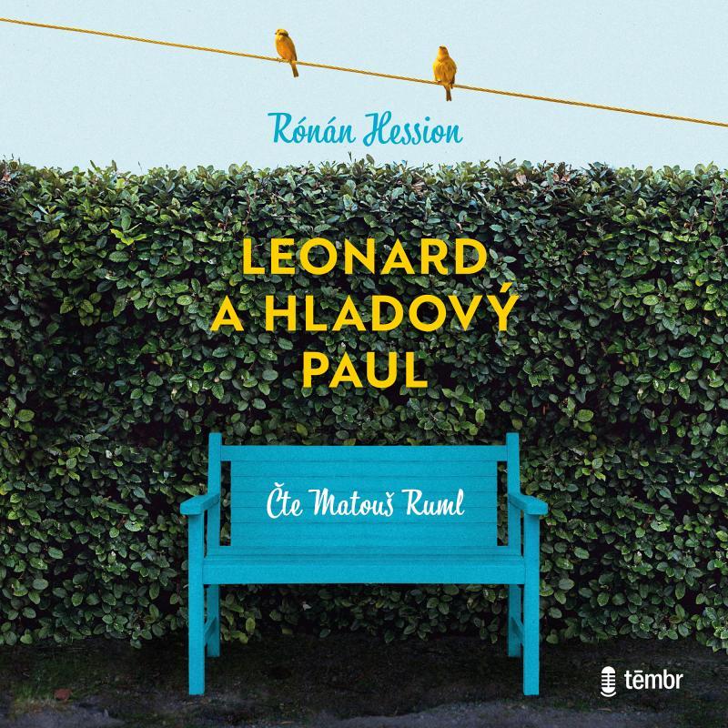Kniha: Leonard a Hladový Paul - audioknihovna - Hession Rónán