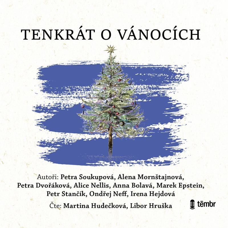 Kniha: Tenkrát o Vánocích - audioknihovnakolektív autorov