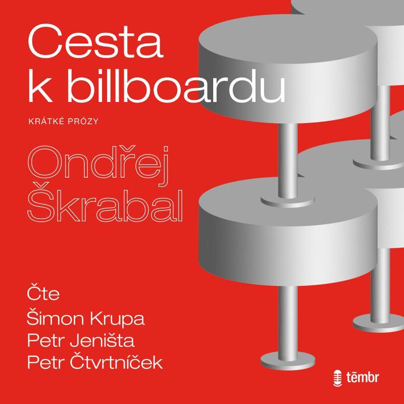 Kniha: Cesta k billboardu - audioknihovna - Škrabal Ondřej