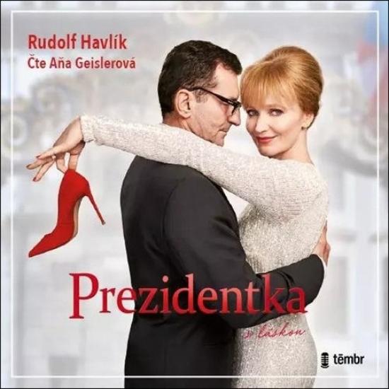 Kniha: Prezidentka - audioknihovna - Havlík Rudolf