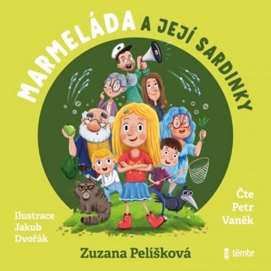 Kniha: Marmeláda a její sardinky - audioknihovna - Pelíšková Zuzana