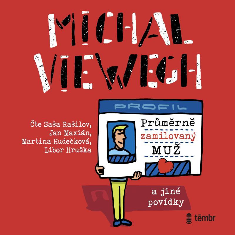 Kniha: Průměrně zamilovaný muž a jiné povídky - audioknihovna - Viewegh Michal